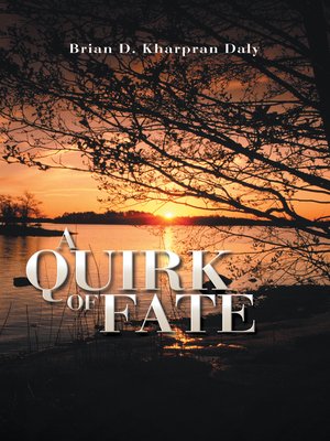 cover image of A Quirk of Fate
